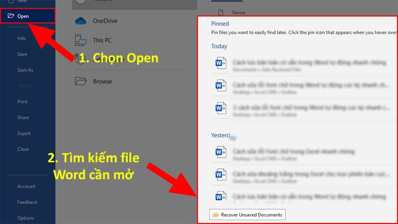 Chọn mục Open > Thực hiện tìm kiếm file Word ở danh sách bên phải