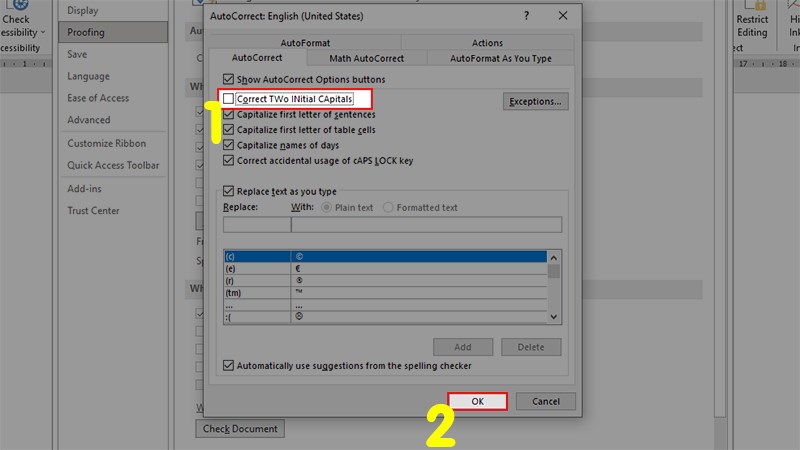 Bỏ tích ở dòng Correct Two Intial Capital > Nhấn OK