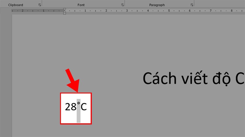 Vào file Word đang sử dụng > Để con trỏ chuột đến vị trí cần viết độ C > Nhấn Ctrl + V và thêm chữ C phía sau