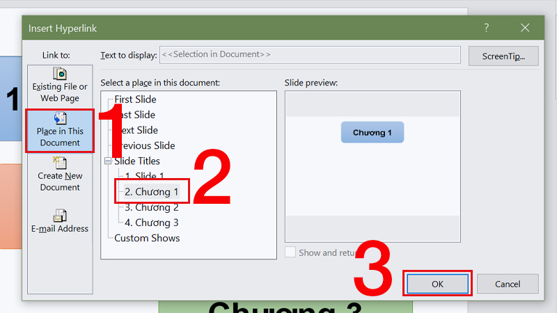 Tại mục Place in This Document > Chọn slide cần liên kết > Nhấn OK.
