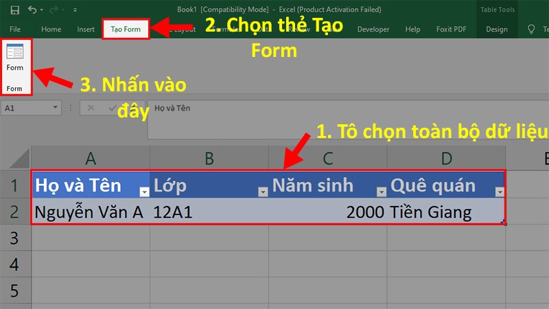 Tô chọn toàn bộ tiêu đề và dòng mới được nhập > Chọn thẻ Tạo Form > Chọn Form