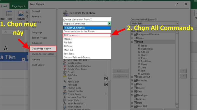 Trong giao diện Options > Nhấn vào mục Customize Ribbon > Nhìn sang Choose Commands from > Chọn tiếp All Commands