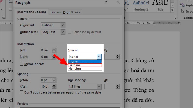 Ở hộp thoại Paragraph > Đi đến mục Special > Chọn First line