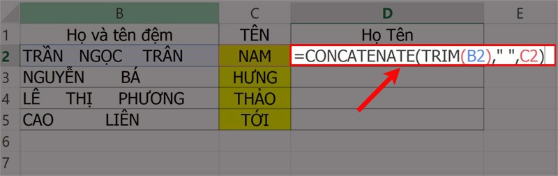 Nhập hàm =CONCATENATE(TRIM(B2),