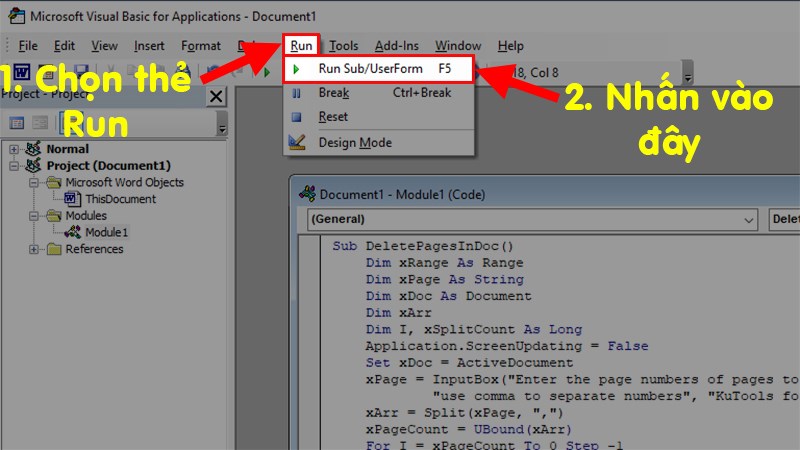 Sau khi nhập xong > Chọn thẻ Run > Nhấn vào Run Sub/UserForm (hoặc nhấn F5) để chạy lệnh VBA vừa nhập