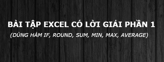 Bạn cần giải quyết những bài tập Excel khó khăn? Hãy tham khảo ngay những bài tập Excel có lời giải. Chúng tôi đã sưu tầm và biên tập những bài tập Excel đa dạng và phù hợp với nhiều trình độ khác nhau. Bạn sẽ khám phá những kỹ năng mới và tăng cường kiến thức Excel của mình một cách hiệu quả.