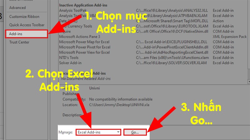 Chọn mục Add-ins > Ở mục Manage > Chọn Excel Add-ins > Nhấn Go