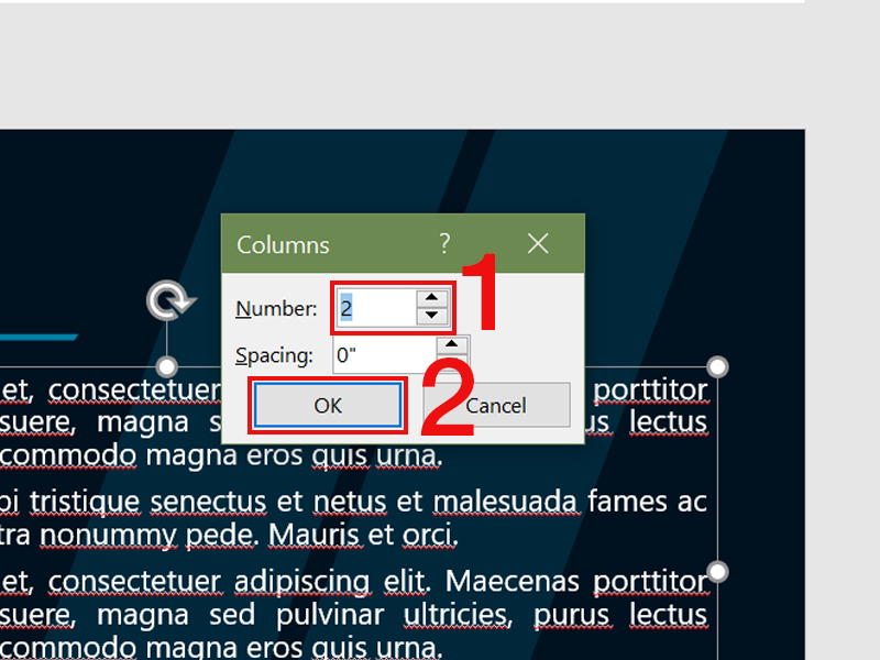 Nhập 2 vào mục Number và Nhấn OK